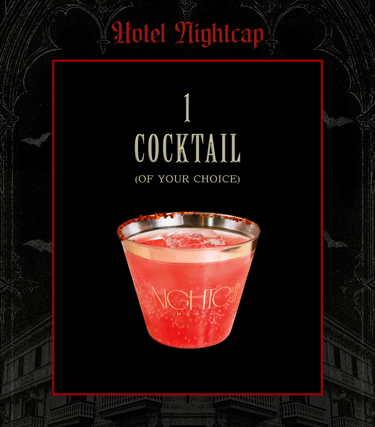 1 Cocktail (of your choice)