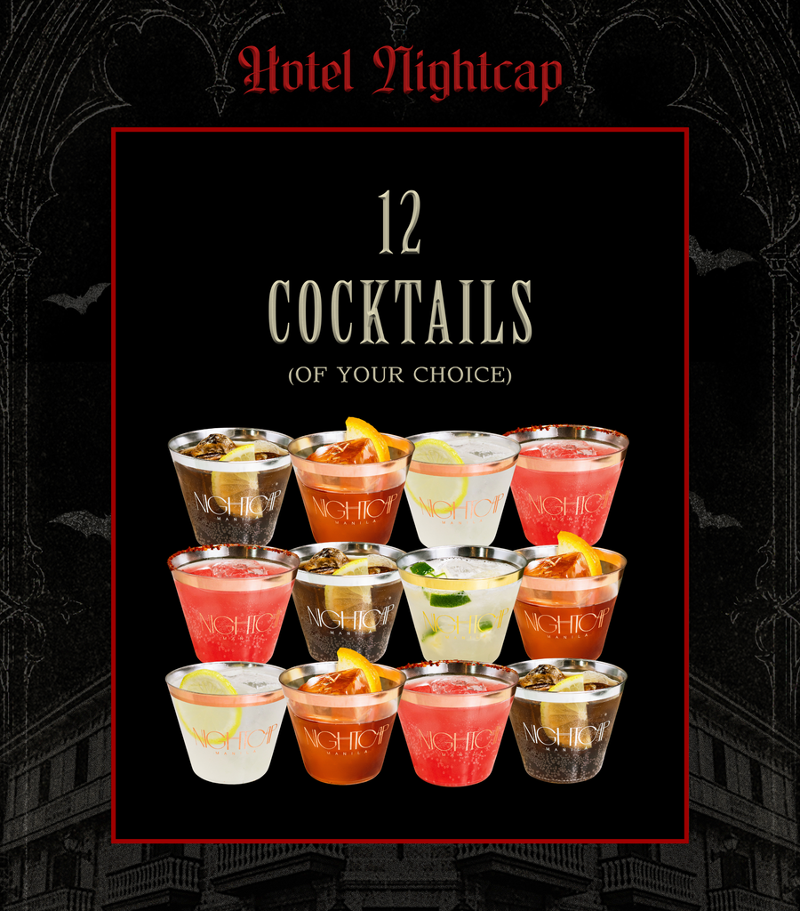 12 Cocktails (of your choice)